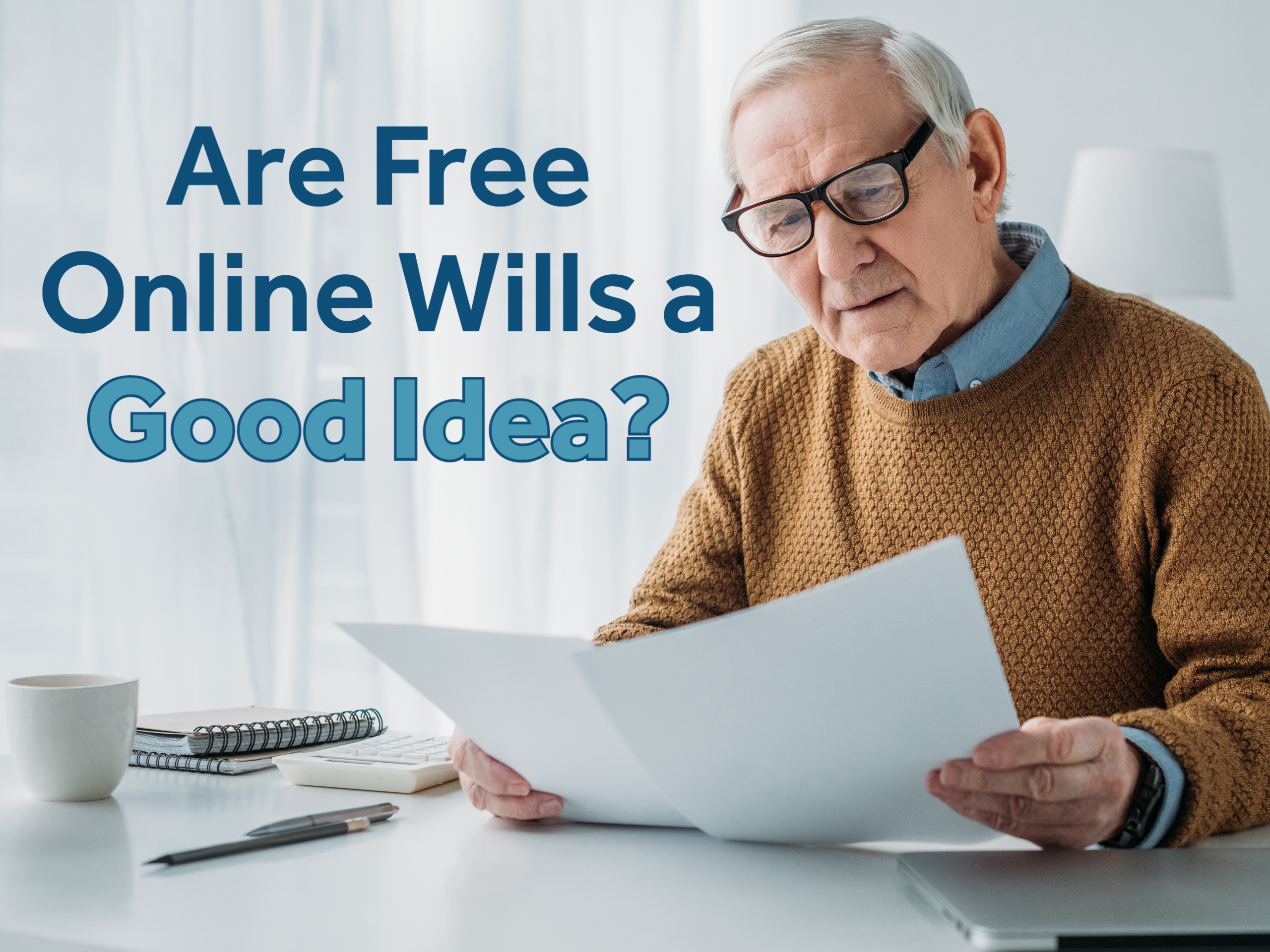 Are Free Online Wills a Good Idea?