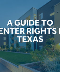 A picture of brown and white apartments and a courtyard. Text over the image says "A Guide to Renter Rights in Texas".